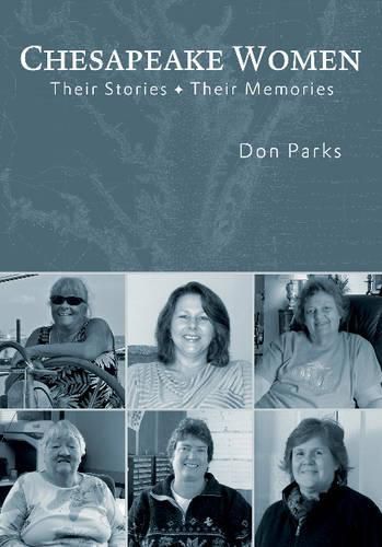 Cover image for Chesapeake Women: Their Stories - Their Memories