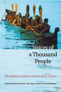 Cover image for Voices of a Thousand People: The Makah Cultural and Research Center