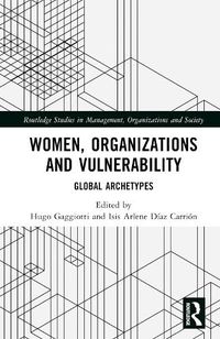 Cover image for Women, Organizations and Vulnerability