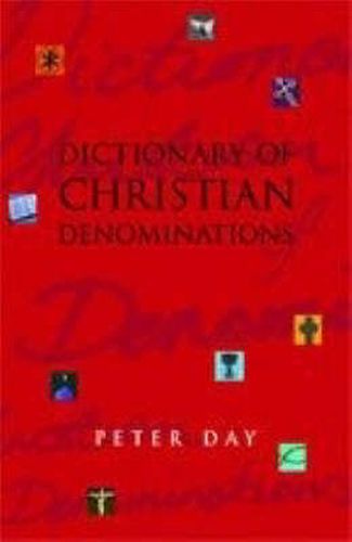 Dictionary of Christian Denominations