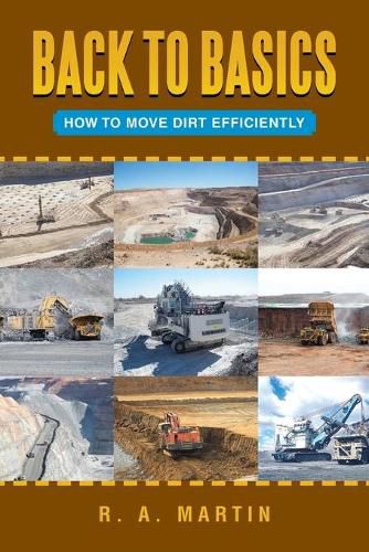 Cover image for Back to Basics: How to Move Dirt Efficiently