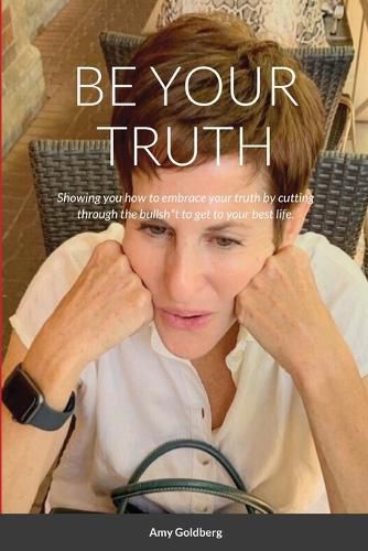 Cover image for Be Your Truth