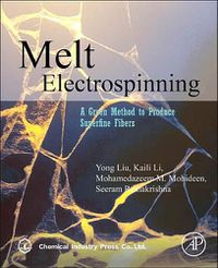 Cover image for Melt Electrospinning: A Green Method to Produce Superfine Fibers