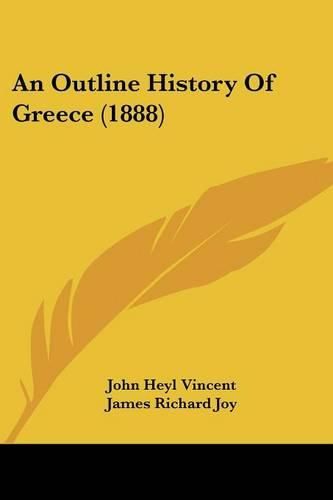 An Outline History of Greece (1888)