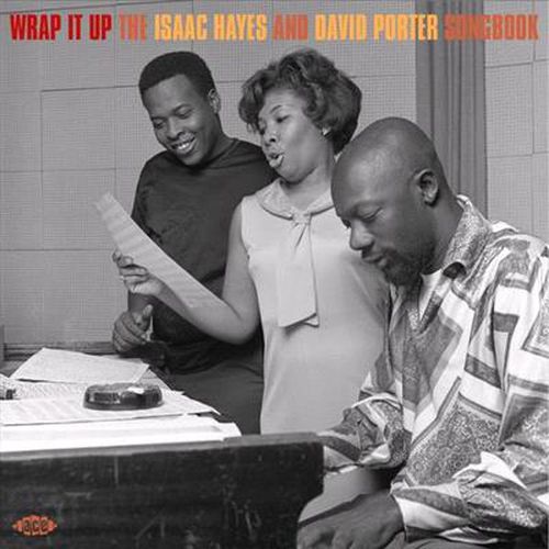 Wrap It Up ~ The Isaac Hayes And David Porter Songbook