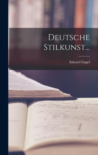 Cover image for Deutsche Stilkunst...