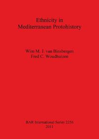 Cover image for Ethnicity in Mediterranean Protohistory