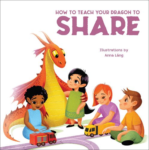 Cover image for How to Teach Your Dragon to Say Share