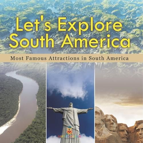 Cover image for Let's Explore South America (Most Famous Attractions in South America)