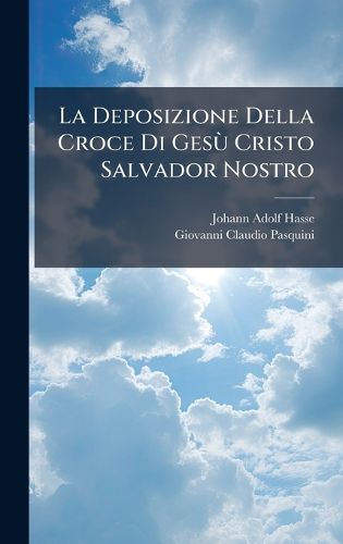 Cover image for La Deposizione Della Croce Di GesA (1) Cristo Salvador Nostro