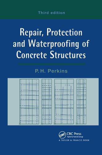 Cover image for Repair, Protection and Waterproofing of Concrete Structures