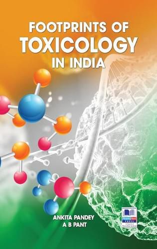 Cover image for Footprints of Toxicology of India