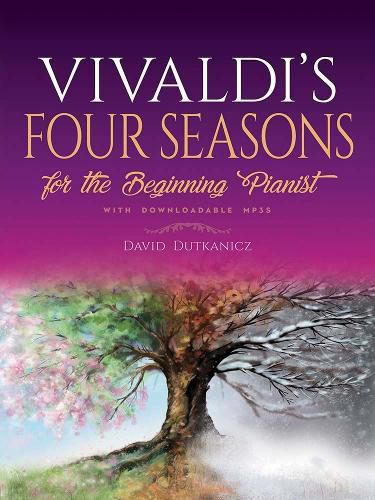 Vivaldi's Four Seasons for the Beginning Pianist: With Downloadable MP3s