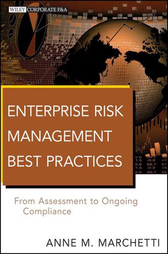 Cover image for Enterprise Risk Management Best Practices: From Assessment to Ongoing Compliance