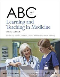 Cover image for ABC of Learning and Teaching in Medicine 3e