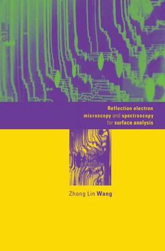 Cover image for Reflection Electron Microscopy and Spectroscopy for Surface Analysis