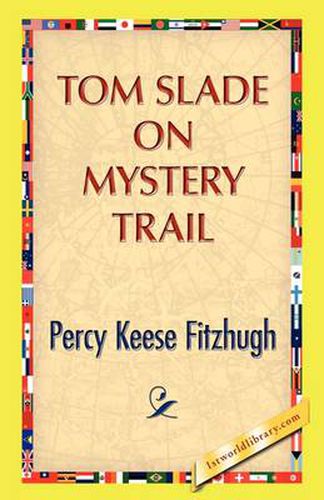 Cover image for Tom Slade on Mystery Trail