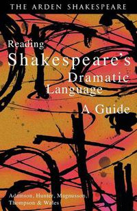 Cover image for Reading Shakespeare's Dramatic Language