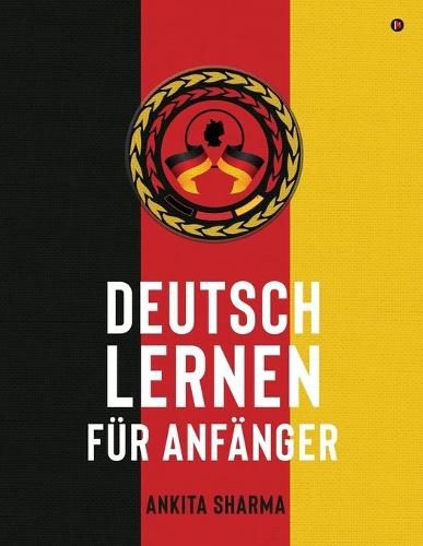 Cover image for Deutsch Lernen Fur Anfanger