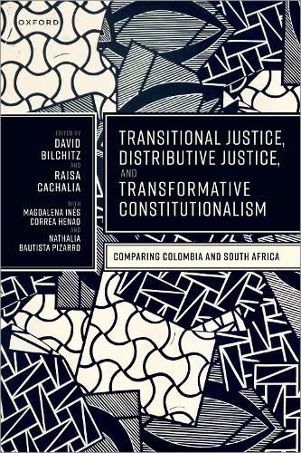 Cover image for Transitional Justice, Distributive Justice, and Transformative Constitutionalism