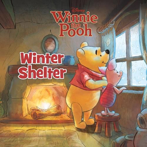 Cover image for Winnie The Pooh: Winter Shelter (Disney)
