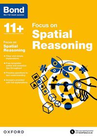 Cover image for Bond 11+: Bond 11+ Focus on Spatial Reasoning