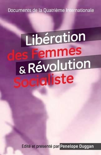 Cover image for Liberation Des Femmes Et Revolution Socialiste