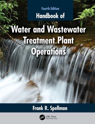 Handbook of Water and Wastewater Treatment Plant Operations