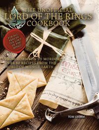 Cover image for Lord of the Rings: The Unofficial Cookbook