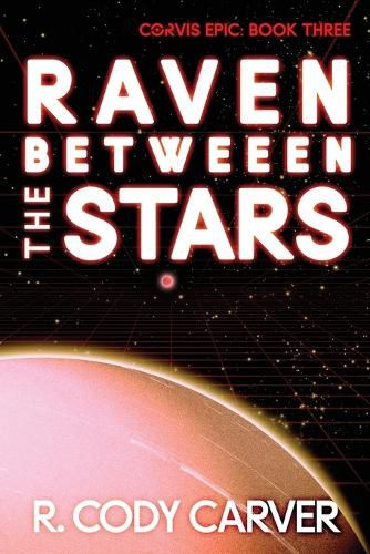 Cover image for Raven Between the Stars
