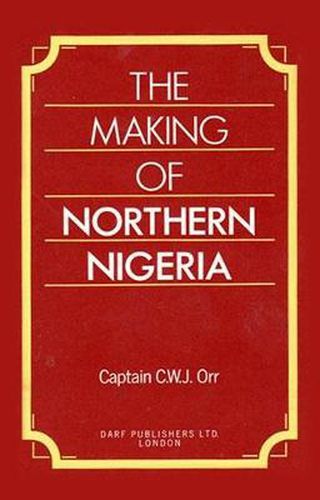 The Making of Northern Nigeria