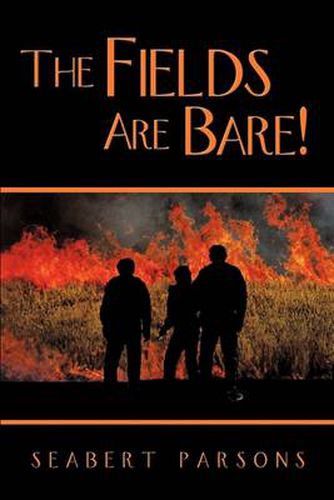 Cover image for The Fields are Bare!