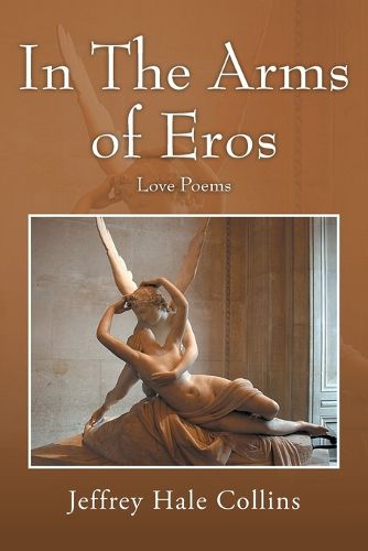 Cover image for In The Arms of Eros