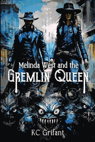 Cover image for Melinda West and the Gremlin Queen