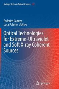 Cover image for Optical Technologies for Extreme-Ultraviolet and Soft X-ray Coherent Sources