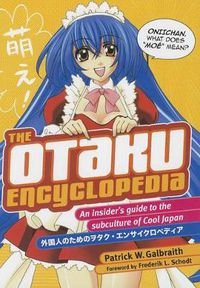 Cover image for Otaku Encyclopedia The