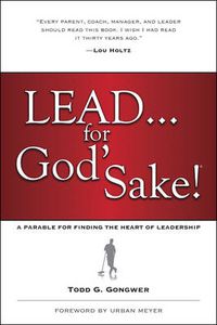 Cover image for Lead . . . For God'S Sake!