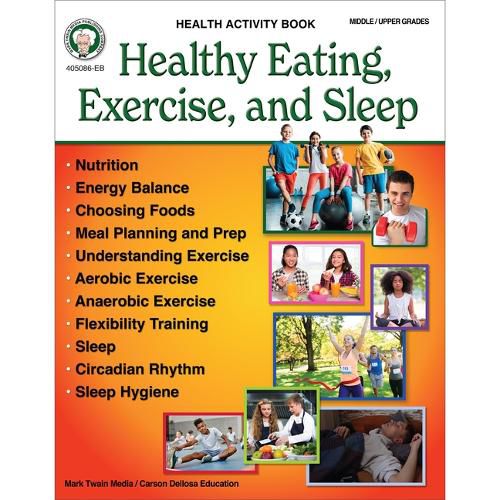 Cover image for Healthy Eating, Exercise, and Sleep Workbook