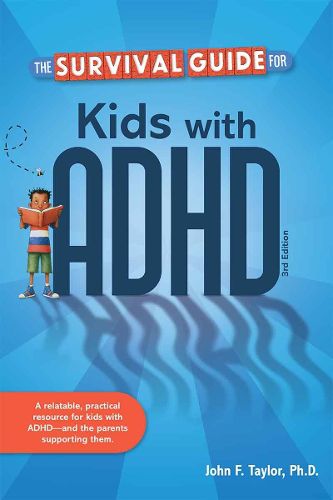Cover image for The Survival Guide for Kids with ADHD