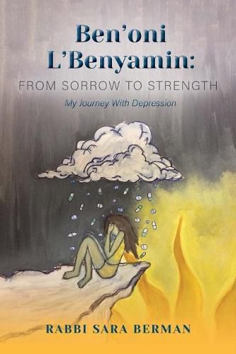 Cover image for Ben'oni L'Benyamin: From Sorrow to Strength: My Journey With Depression