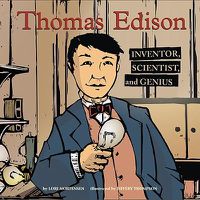 Cover image for Thomas Edison: Inventor, Scientist, and Genius