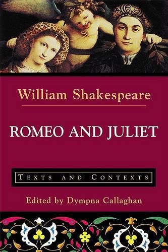 Cover image for Romeo and Juliet: Texts and Contexts