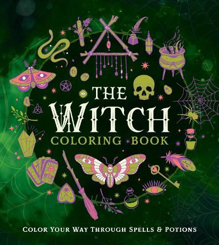 The Witch Coloring Book: Color Your Way Through Spells and Potions