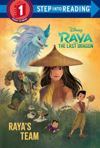 Cover image for Raya's Team (Disney Raya and the Last Dragon)