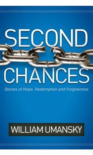 Cover image for Second Chances: Stories of Hope, Redemption, and Forgiveness