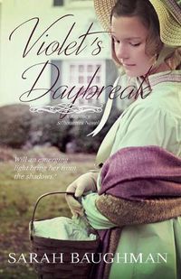 Cover image for Violet's Daybreak: Regency Silhouettes Book Two