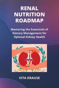 Cover image for Renal Nutrition Roadmap