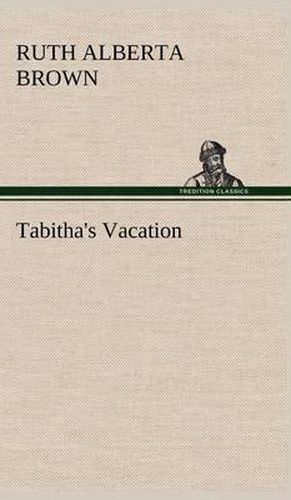 Cover image for Tabitha's Vacation