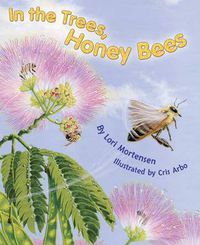 Cover image for In the Trees, Honeybees