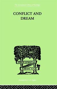 Cover image for Conflict and Dream